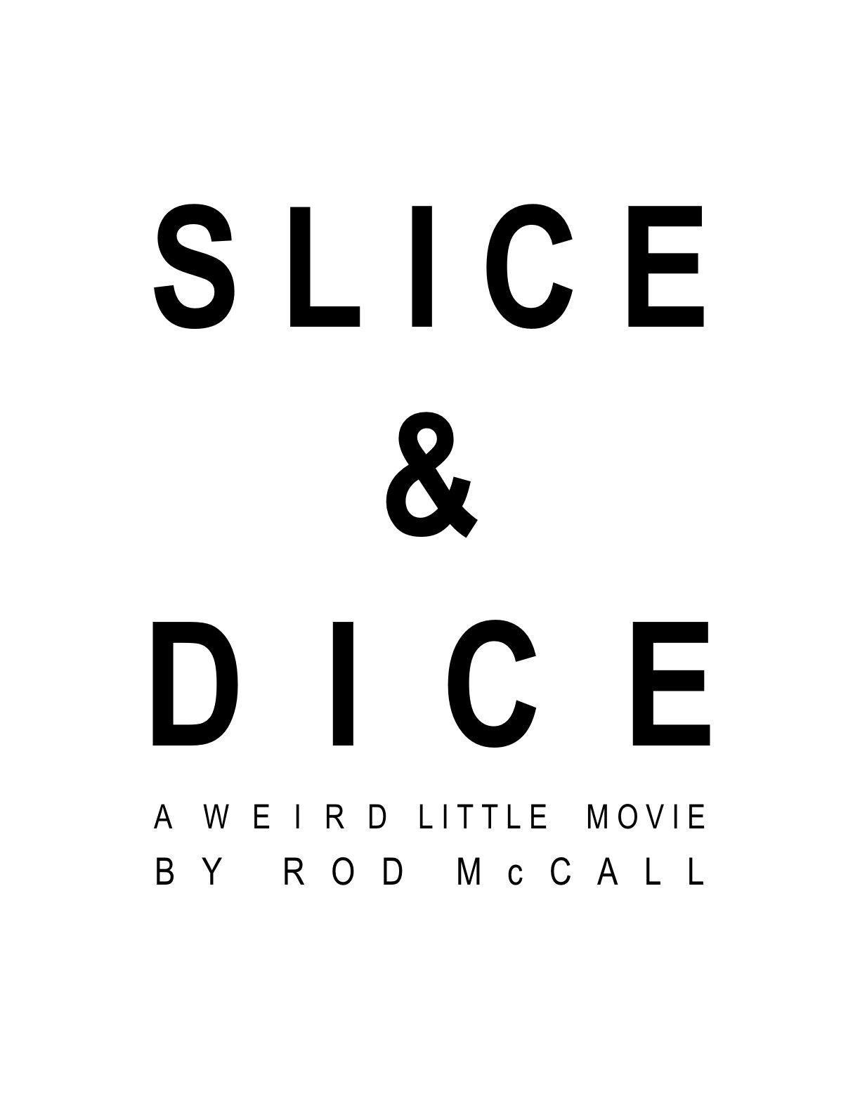 Slice & Dice (2000)