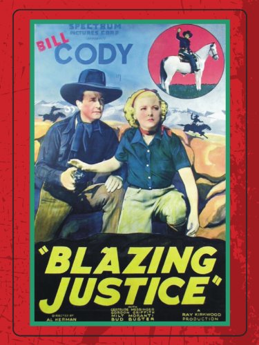 Bill Cody and Gertrude Messinger in Blazing Justice (1936)