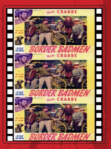 Buster Crabbe, Frank Ellis and Lorraine Miller in Border Badmen (1945)