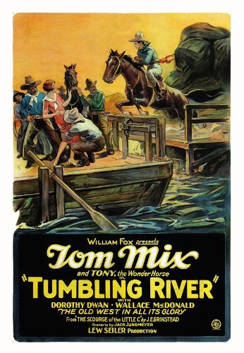 Tom Mix in Tumbling River (1927)