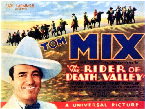 Tom Mix in The Rider of Death Valley (1932)