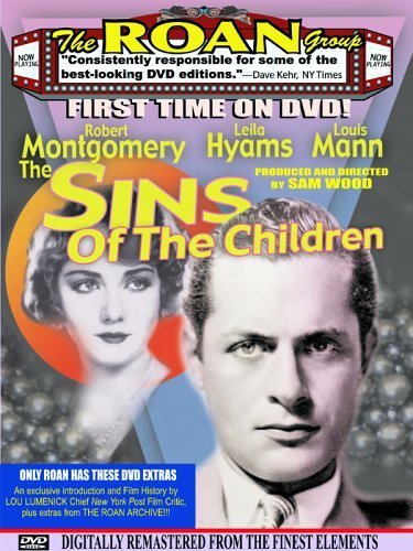 Leila Hyams and Robert Montgomery in The Sins of the Children (1930)