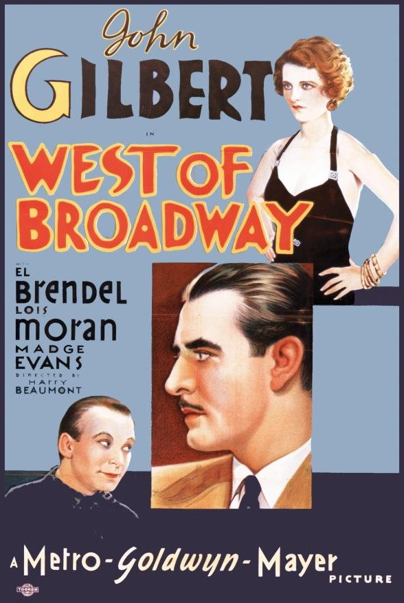 El Brendel, John Gilbert and Lois Moran in West of Broadway (1931)