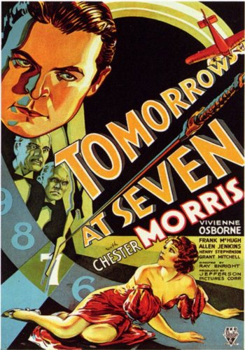 Chester Morris in Tomorrow at Seven (1933)