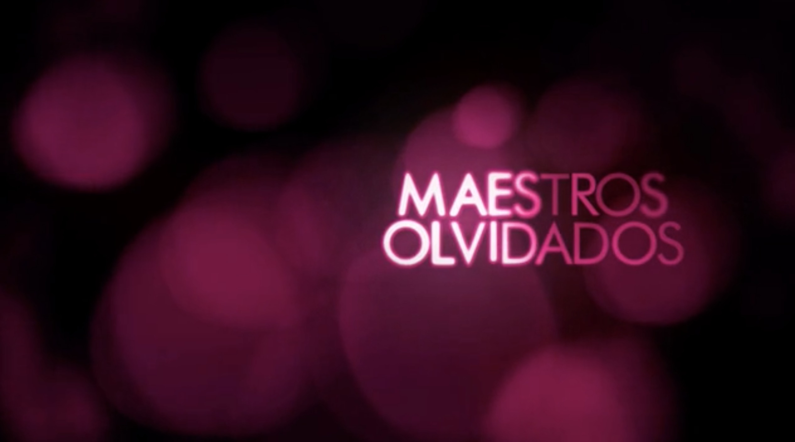 Maestros Olvidados -Forgotten Masters- second season. Documentaries for TV series, 2014