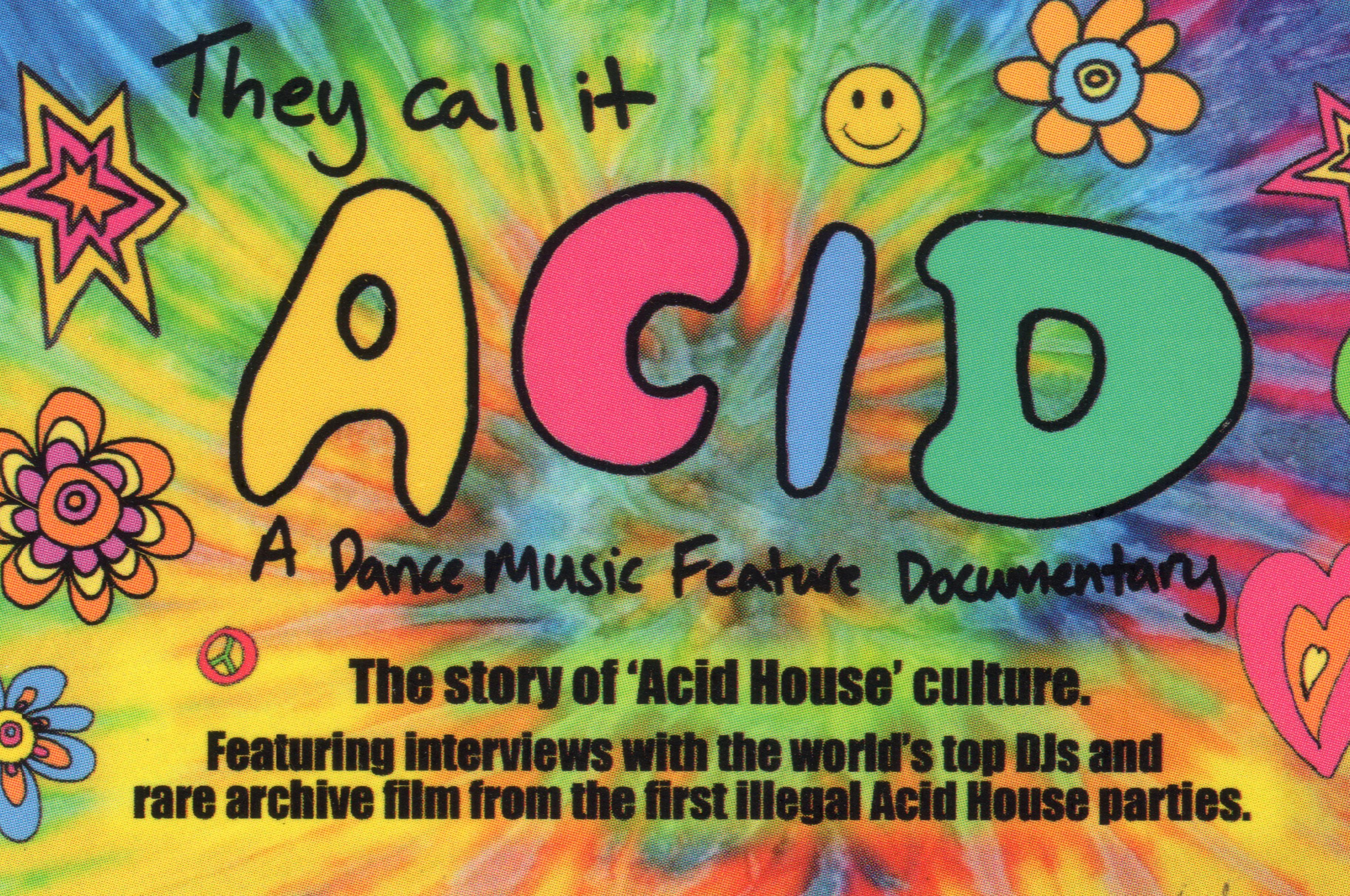 THEY CALL IT ACID