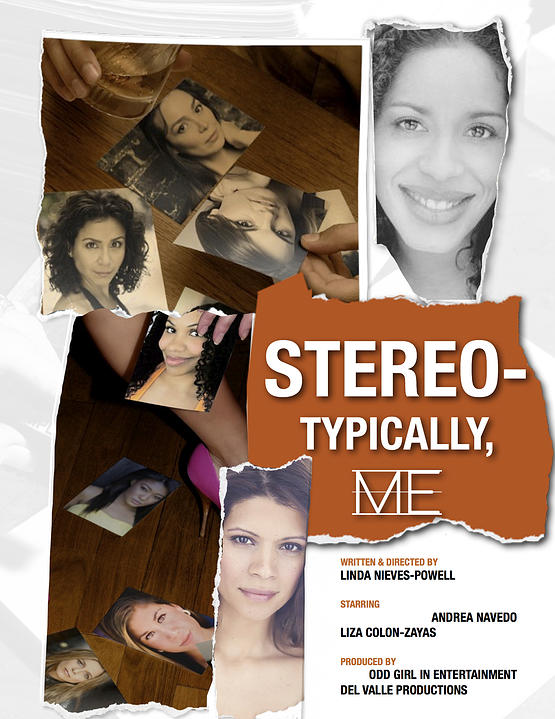 Poster for Stereotypically Me starring Andrea Navedo and Liza Colon-Zayas