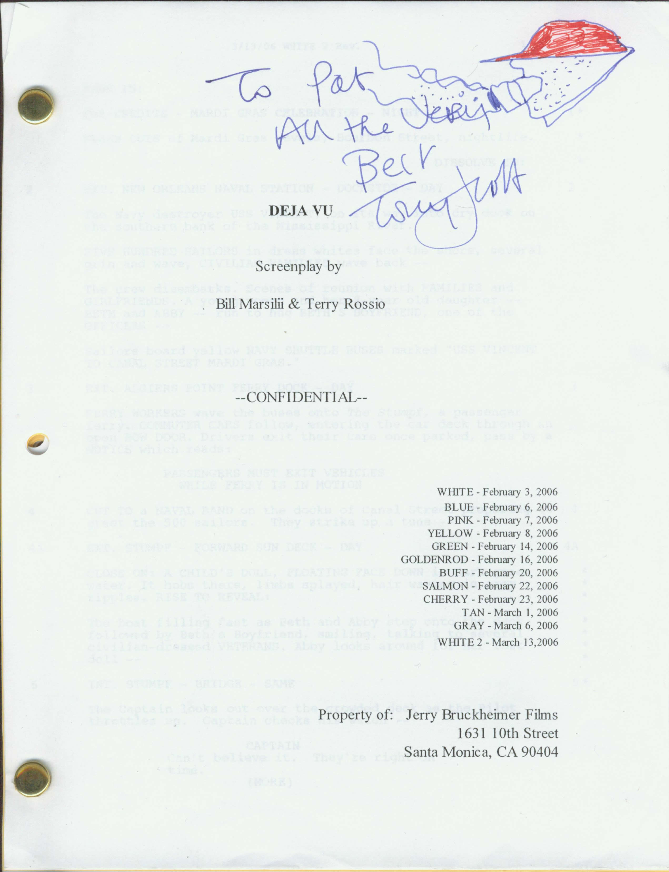 DEJA VU: Patt Noday: a cherished signed script cover from famed genius director, Tony Scott, done while filming the thriller 