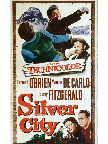 Yvonne De Carlo, Barry Fitzgerald and Edmond O'Brien in Silver City (1951)
