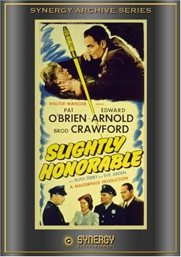 Pat O'Brien, Edward Arnold and Ruth Terry in Slightly Honorable (1939)