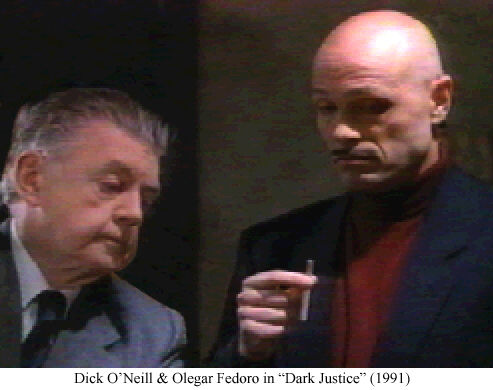 Dick O'Neill and Olegar Fedoro in 