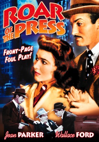 Wallace Ford, John Holland, Dennis Moore and Jean Parker in Roar of the Press (1941)
