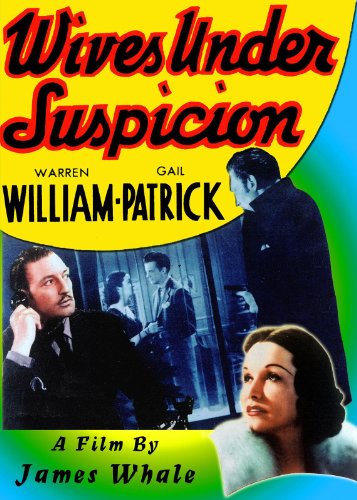 Gail Patrick and Warren William in Wives Under Suspicion (1938)