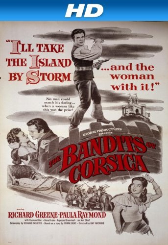 Dona Drake, Richard Greene and Paula Raymond in Bandits of Corsica (1953)