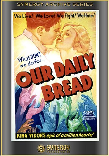 Tom Keene and Barbara Pepper in Our Daily Bread (1934)