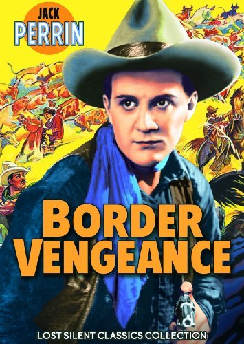 Jack Perrin in Border Vengeance (1925)
