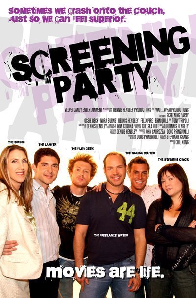 Nora Burns, Felix Pire, Dennis Hensley, Ossie Beck, Erin Quill and Tony Tripoli in Screening Party (2008)