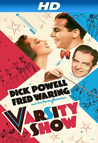 Rosemary Lane, Dick Powell and Fred Waring in Varsity Show (1937)