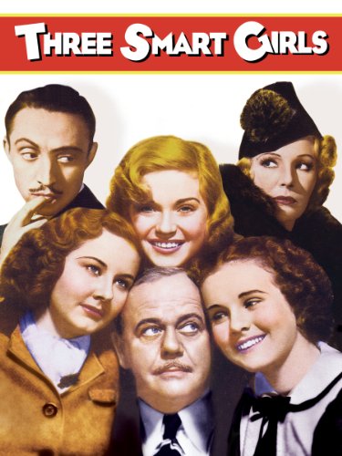 Binnie Barnes, Deanna Durbin, Mischa Auer, Nan Grey and Barbara Read in Three Smart Girls (1936)