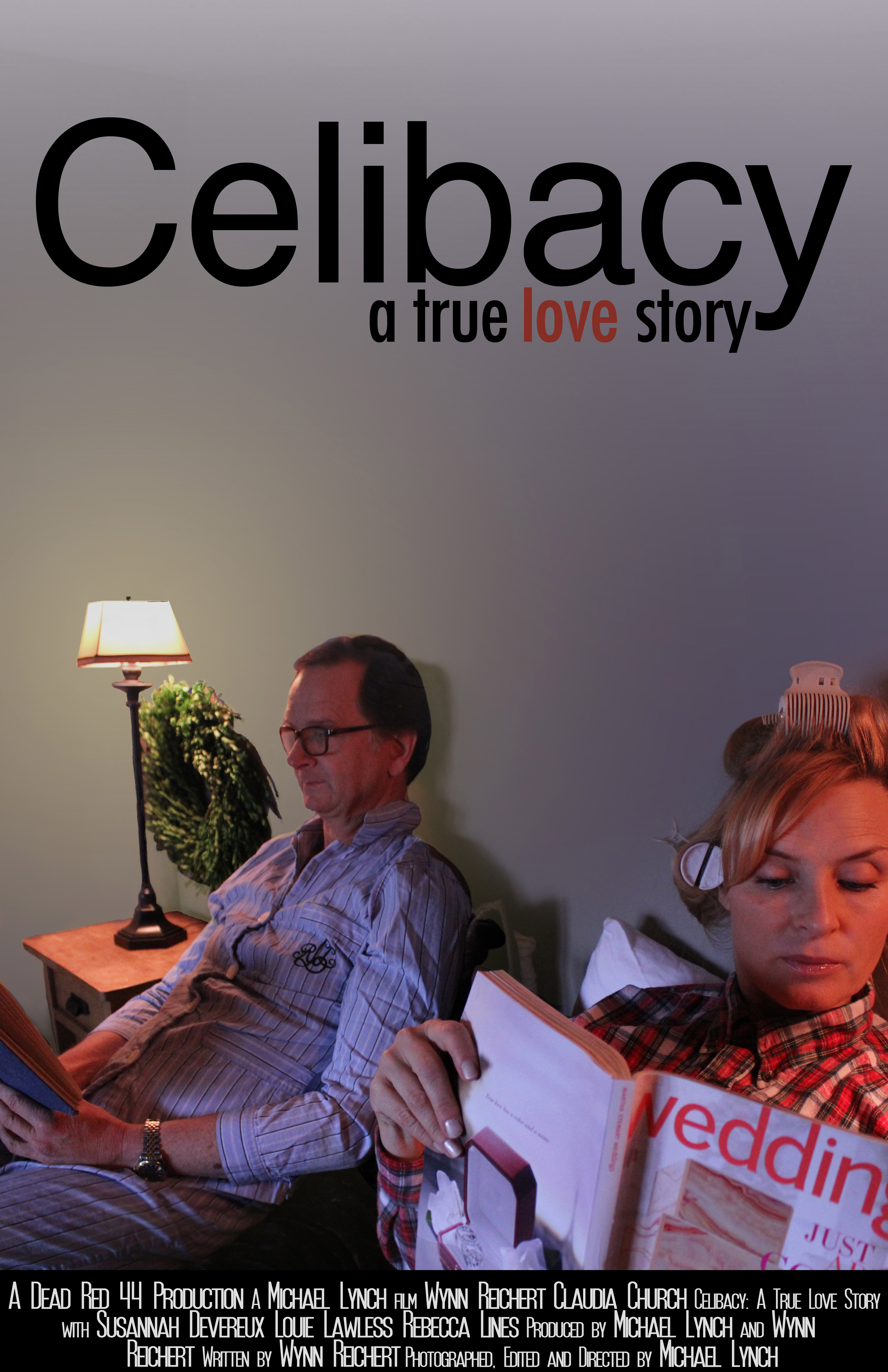 I play the role of Fred in Celibacy: A Love Story