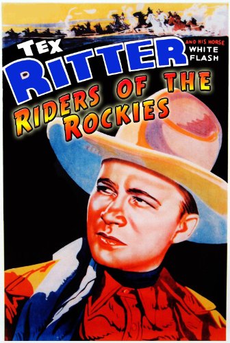 Tex Ritter in Riders of the Rockies (1937)