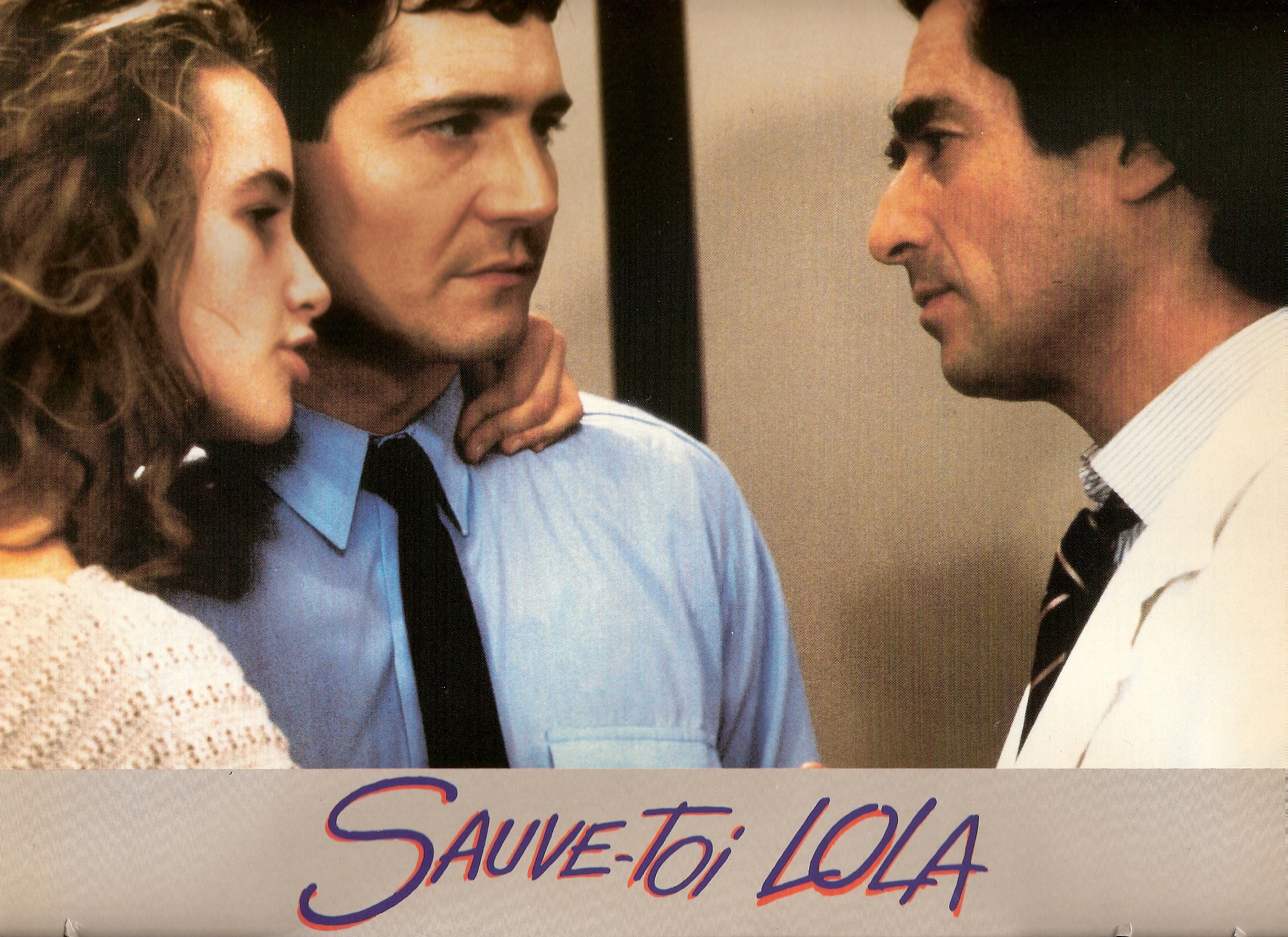 Isabelle Pasco.Mathieu Rivolier.Sami Frey. Sauve-toi Lola film de Michel Drach-1986