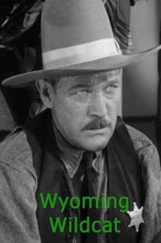 Jack Rockwell in Wyoming Wildcat (1941)
