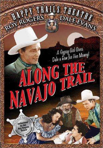Roy Rogers, George 'Gabby' Hayes and Estelita Rodriguez in Along the Navajo Trail (1945)