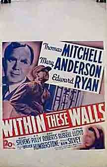 Mary Anderson, Thomas Mitchell and Edward Ryan in Within These Walls (1945)