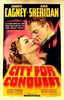 James Cagney and Ann Sheridan in City for Conquest (1940)
