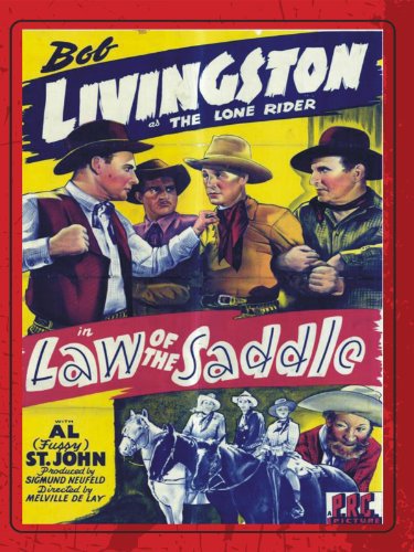 Lane Chandler, Frank Ellis, Al Ferguson, Robert Livingston, Betty Miles and Al St. John in Law of the Saddle (1943)