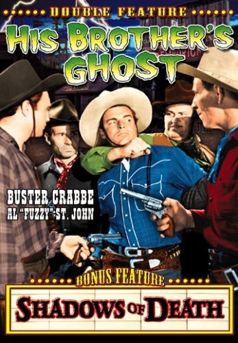 John L. Cason, Buster Crabbe, Frank McCarroll and Al St. John in His Brother's Ghost (1945)