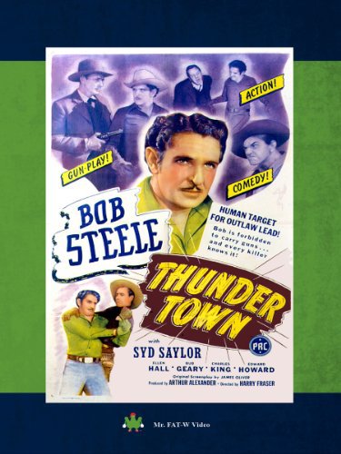 Bud Geary, Edward Howard, Syd Saylor and Bob Steele in Thunder Town (1946)