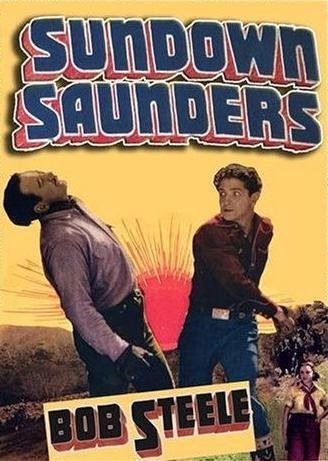 Charles King and Bob Steele in Sundown Saunders (1935)