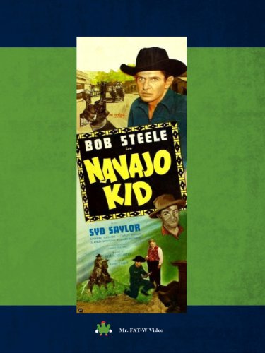 Syd Saylor and Bob Steele in Navajo Kid (1945)