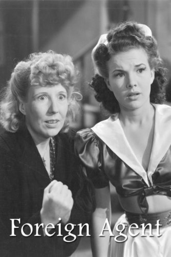 Patsy Moran and Gale Storm in Foreign Agent (1942)