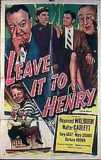 Walter Catlett, Mary Stuart and Raymond Walburn in Leave It to Henry (1949)