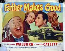 Walter Catlett, Mary Stuart and Raymond Walburn in Father Makes Good (1950)