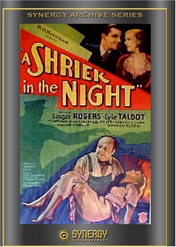 Ginger Rogers and Lyle Talbot in A Shriek in the Night (1933)