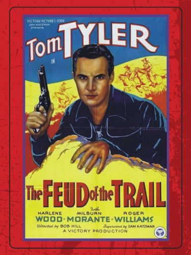 Tom Tyler in The Feud of the Trail (1937)