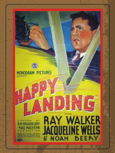 Ray Walker in Happy Landing (1934)