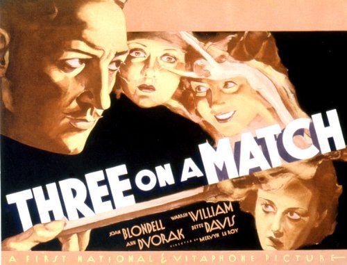 Bette Davis, Joan Blondell, Ann Dvorak and Warren William in Three on a Match (1932)