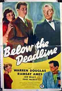 Ramsay Ames, Warren Douglas, George Meeker and Jan Wiley in Below the Deadline (1946)