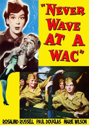 Paul Douglas, Rosalind Russell and Marie Wilson in Never Wave at a WAC (1953)