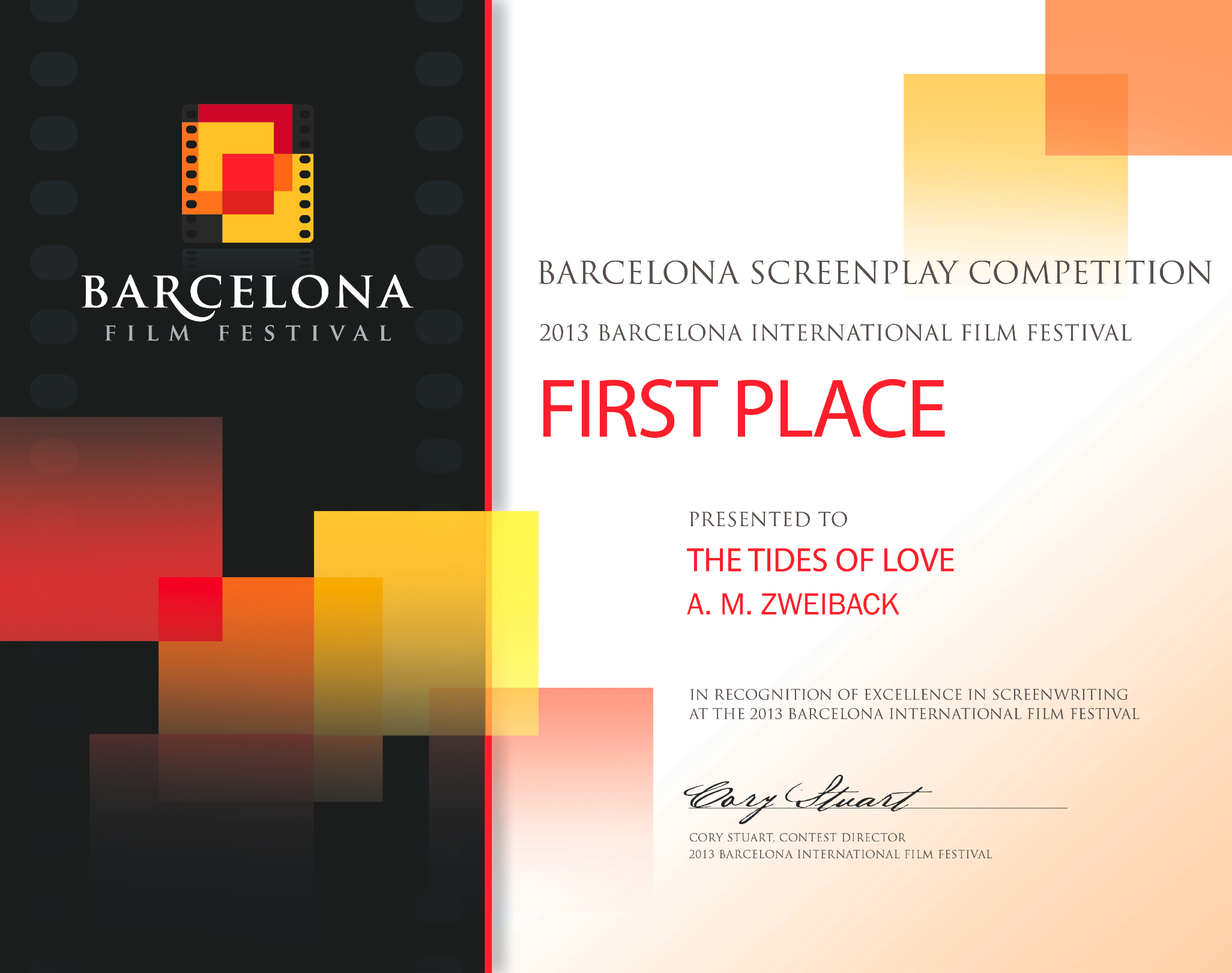 FIRST PLACE WINNER at 2013 BARCELONA SCREENPLAY COMPETITION - THE TIDES OF LOVE by AM ZWEIBACK