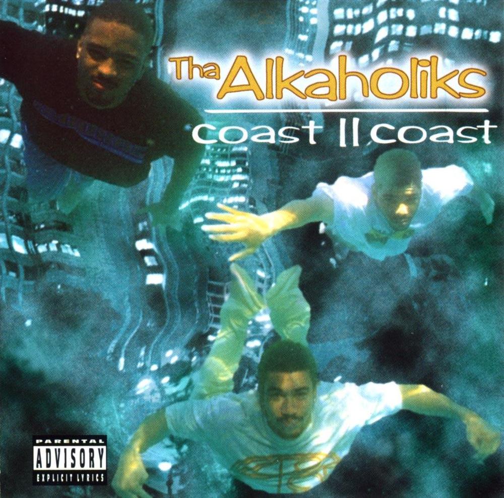 Tha Alkaholiks Coast II Coast