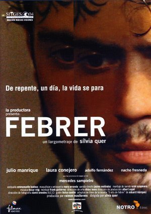 Julio Manrique in Febrer (2004)