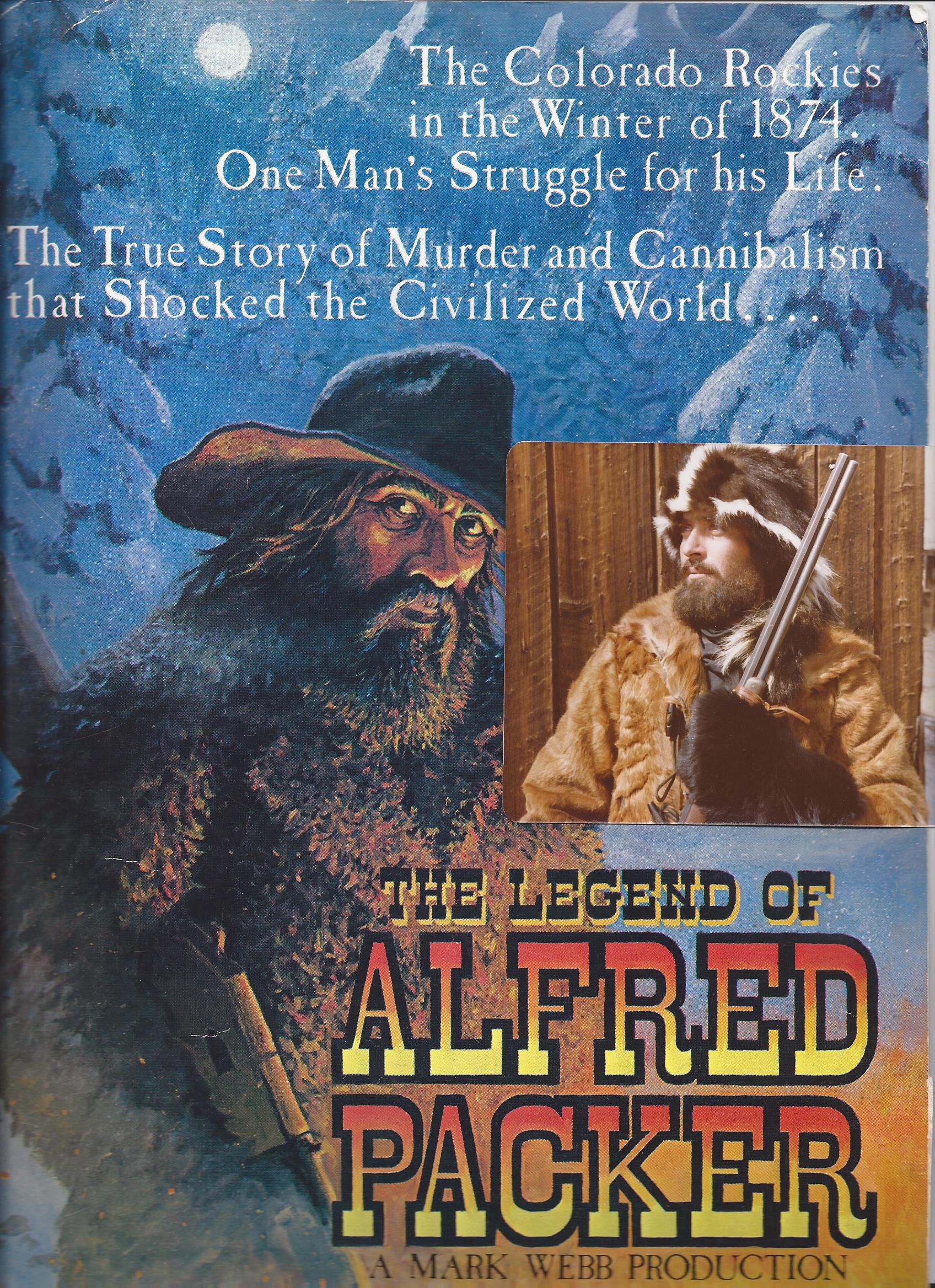 Original Publicity Poster; Legend of Alfred Packer