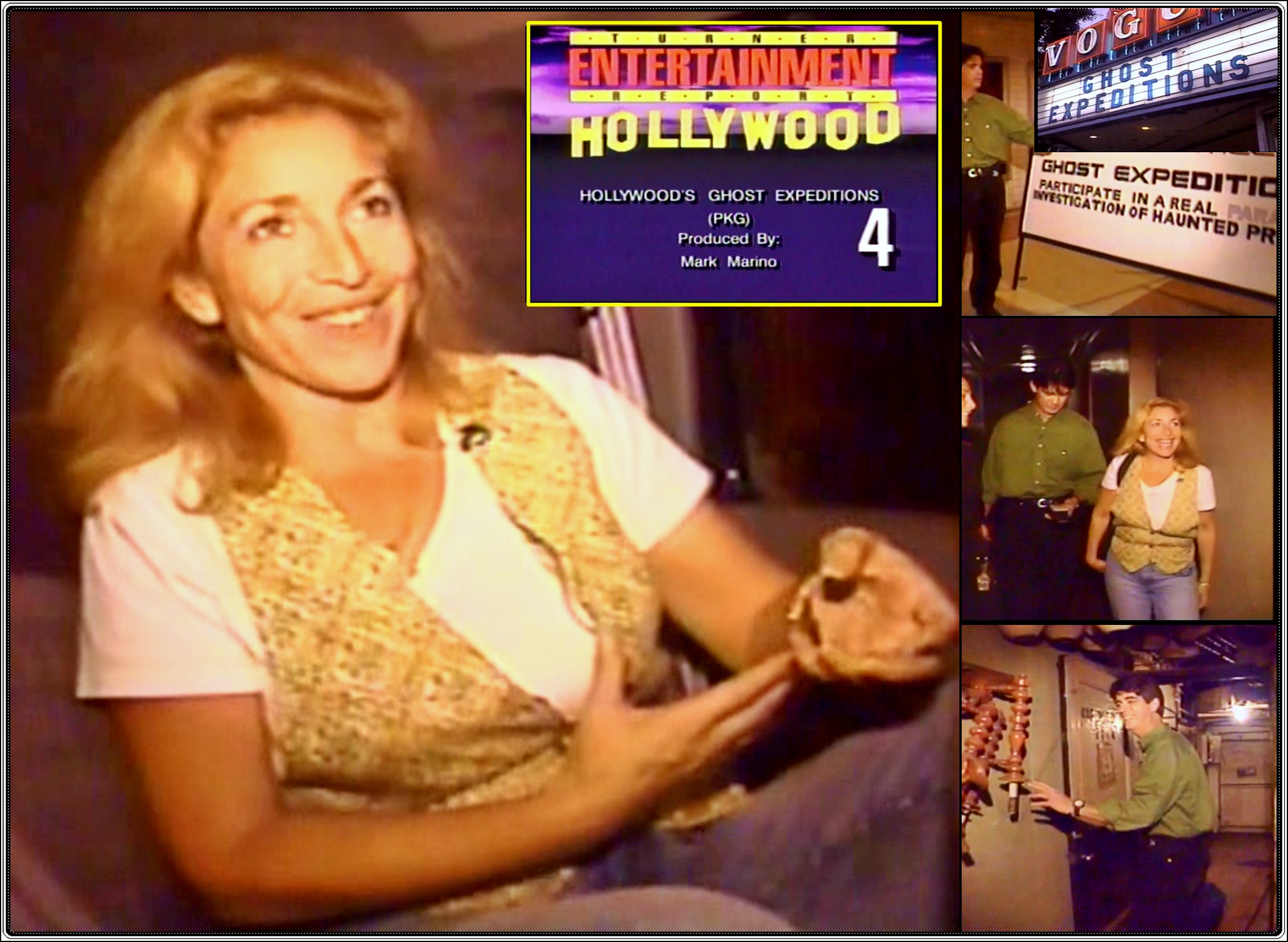 Daena Smoller on a Turner Entertainment Report: HOLLYWOOD'S GHOST EXPEDITIONS, with Mark Marino (1997).