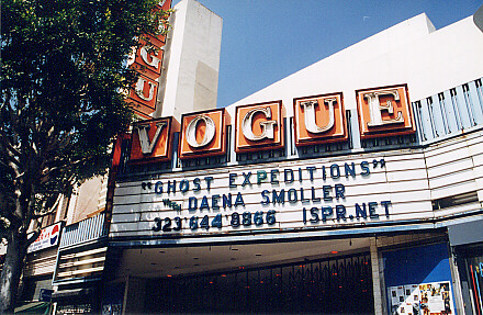 Vogue Theater, 6675 Hollywood Blvd., Hollywood, 1997 - 2001